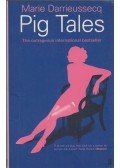 Marie Darrieussecq - Pig Tales