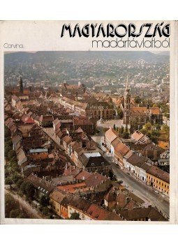 Baktai Ferenc - Magyarország madártávlatból (Kádár János által aláírt), Budapest 1974 antikvár könyv