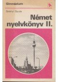 Szanyi Gyula - Német nyelvkönyv II.