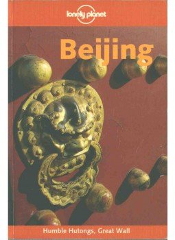 Caroline Liou, Robert Storey - Beijing Caroline Liou, Robert Storey - Beijing, 2001 antikvár könyv