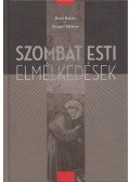 Barsi Balázs,Keppel Márton - Szombat esti elmélkedések
