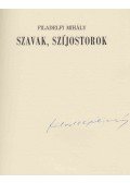 Filadelfi Mihály - Szavak, szíjostorok (aláírt)