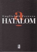 Ferrero, Guglielmo - A hatalom