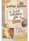 Leiner Laura - A Szent Johanna Gimi - Örökké 8/1.