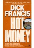 Francis, Dick - Hot Money