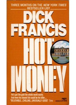 Francis, Dick - Hot Money Francis, Dick - Hot Money, 0 antikvár könyv