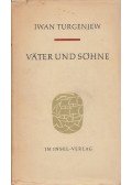 TURGENJEW, IWAN - Väter und Söhne