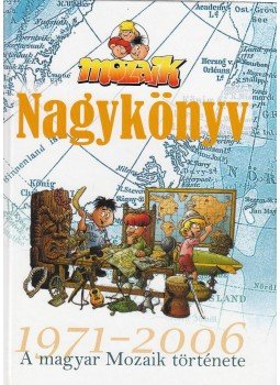 Rácz András - Mozaik Nagykönyv Rácz András - Mozaik Nagykönyv, Budapest 2006 antikvár könyv