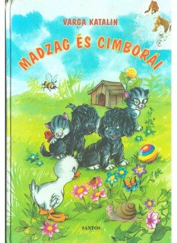 Varga Katalin - Madzag és cimborái Varga Katalin - Madzag és cimborái, 0 antikvár könyv