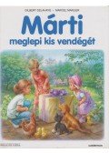 Marlier, Marcel,Delahaye, Gilbert - Márti meglepi kis vendégét
