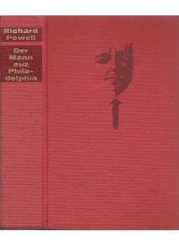POWELL, RICHARD - Der Mann aus Philadelphia POWELL, RICHARD - Der Mann aus Philadelphia, Stuttgart 0 antikvár könyv