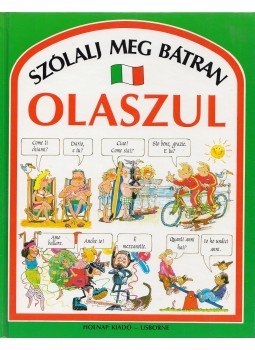 Angela Wilkes - Szólalj meg bátran olaszul Angela Wilkes - Szólalj meg bátran olaszul, Budapest 2001 antikvár könyv