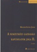 Molnár István János - A nemzetközi gazdasági kapcsolatok joga II.
