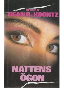 Dean R. Koontz - Nattens ögon Dean R. Koontz - Nattens ögon, 1988 antikvár könyv
