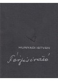 Hunyadi István - Férfisirató