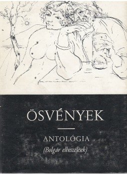 Radoszlav Mihajlov (szerk.) - Ösvények Radoszlav Mihajlov (szerk.) - Ösvények, 1980 antikvár könyv