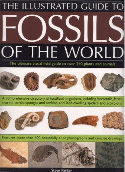  - The Illustrated Guide to the Fossils of the World, London 2009 antikvár könyv