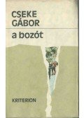 Cseke Gábor - A bozót