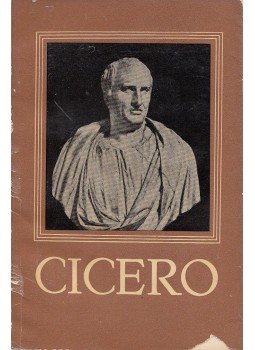 Marcus Tullius Cicero - Cicero válogatott művei, Budapest 1958 antikvár könyv