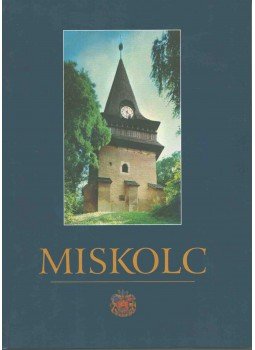 Veres László - Miskolc Veres László - Miskolc, Miskolc 1999 antikvár könyv
