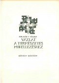 Molnár V. József - Vázlat a természetes modellezéshez