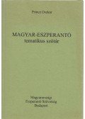 Princz Oszkár - Magyar-eszperantó tematikus szótár