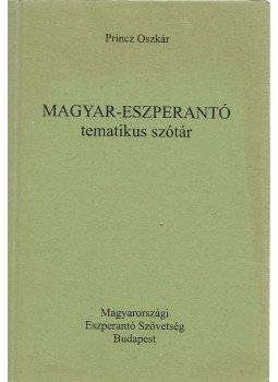 Princz Oszkár - Magyar-eszperantó tematikus szótár, Budapest 0 antikvár könyv
