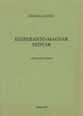 Pechan Alfonz - Eszperantó-magyar szótár