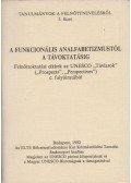 Maróti Andor (szerk.) - A funkcionális analfabetizmustól a távoktatásig I.