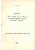 Sz. Bányai Irén - A Béri Balogh Ádám Múzeum archív-fotó gyűjteményének történeti tanulságai