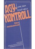José Silva, Philip Miele - Agykontroll