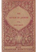 Szép Ernő - Az isten is János
