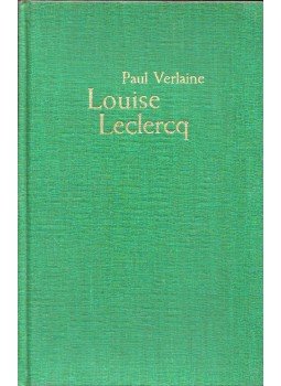 Paul Verlaine - Louise Leclerq, Wiesbaden 0 antikvár könyv