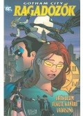 Gail Simone,Benes, Ed - Gotham City: Ragadozók