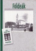 Gilicze János,Schmidt József - Földeák
