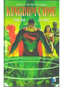 Waid, Mark, Alex Ross, Todd Klein - Kingdom Come Waid, Mark, Alex Ross, Todd Klein - Kingdom Come, 2008 antikvár könyv