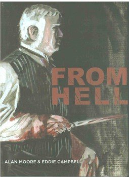 Moore, Alan, Eddie Campbell - From Hell Moore, Alan, Eddie Campbell - From Hell, 2006 antikvár könyv