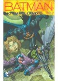 Bob Gale,Dennis J. O'Neil,Grayson, Devin,Ian Edginton,Greg Rucka - Batman: No Man's Land Volume 1