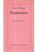 Isaac Bashevis Singer - Ennemies