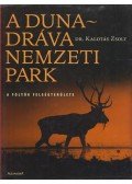 Dr. Kalotás Zsolt - A Duna-Dráva Nemzeti Park