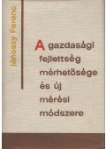 Jánossy Ferenc - A gazdasági fejlettség mérhetősége és új mérési módszere