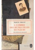 Marcel Proust - A l'ombre des jeunes filles en fleurs