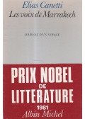 Canetti, Elias - Les voix de Marrakech