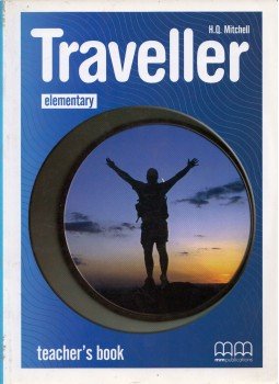 H. Q. Mitchell - Traveller Elementary Teacher's Book H. Q. Mitchell - Traveller Elementary Teacher's Book, 2009 antikvár könyv