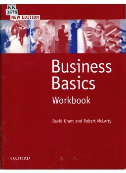 David Grant, Robert McLarty - Business Basics Workbook David Grant, Robert McLarty - Business Basics Workbook, 2001 antikvár könyv