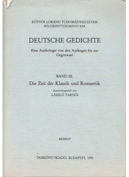 Tarnói László - Deutsche Gedichte III. Tarnói László - Deutsche Gedichte III., Budapest 1992 antikvár könyv