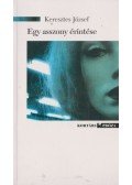 Keresztes József - Egy asszony érintése