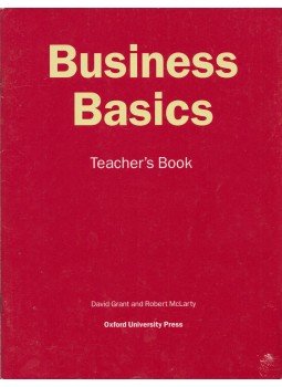 David Grant, Robert McLarty - Business Basics Teacher's Book, Oxford 2000 antikvár könyv