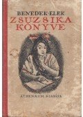 Benedek Elek - Zsuzsika könyve