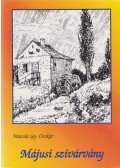Matula Gy. Oszkár - Májusi szivárvány